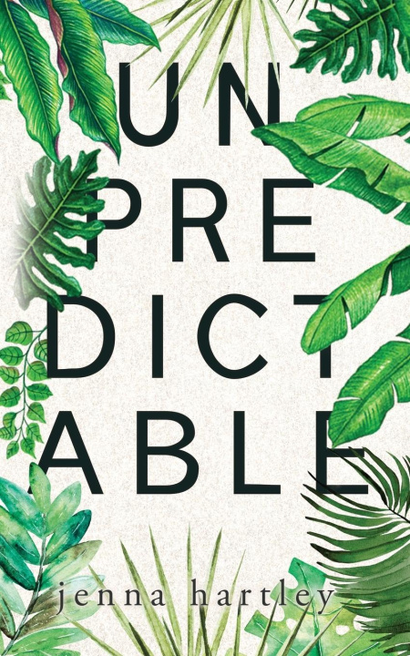 Book Unpredictable Jenna Hartley