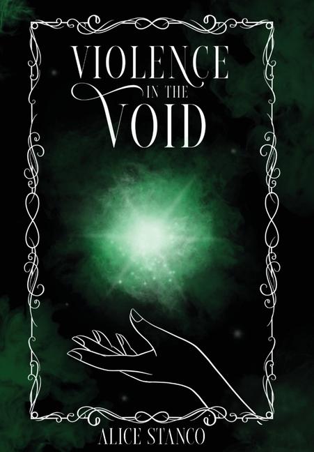 Knjiga Violence in the Void Alice Stanco