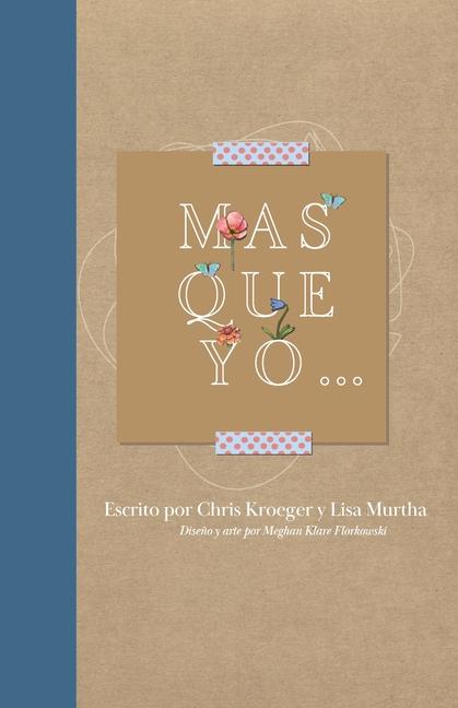 Knjiga Mas Que Yo... Chris Kroeger
