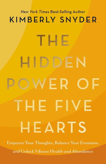 Kniha HIDDEN POWER OF THE 5 HEARTS SNYDER KIMBERLY