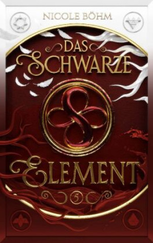 Buch Das schwarze Element - Band 5 Nicole Böhm