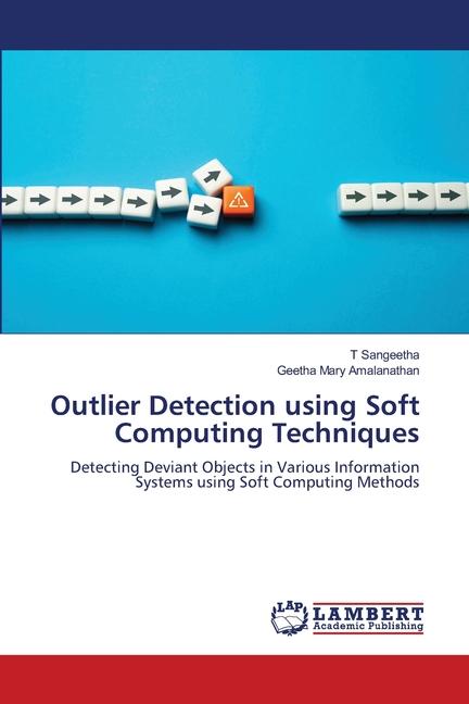 Knjiga Outlier Detection using Soft Computing Techniques T Sangeetha