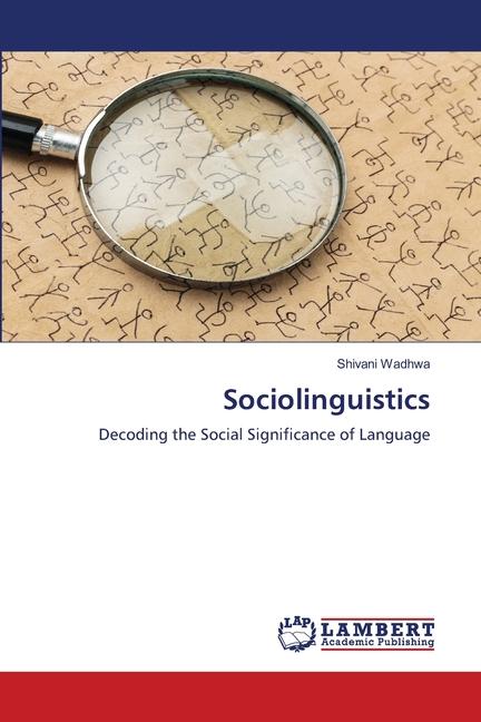 Книга Sociolinguistics Shivani Wadhwa