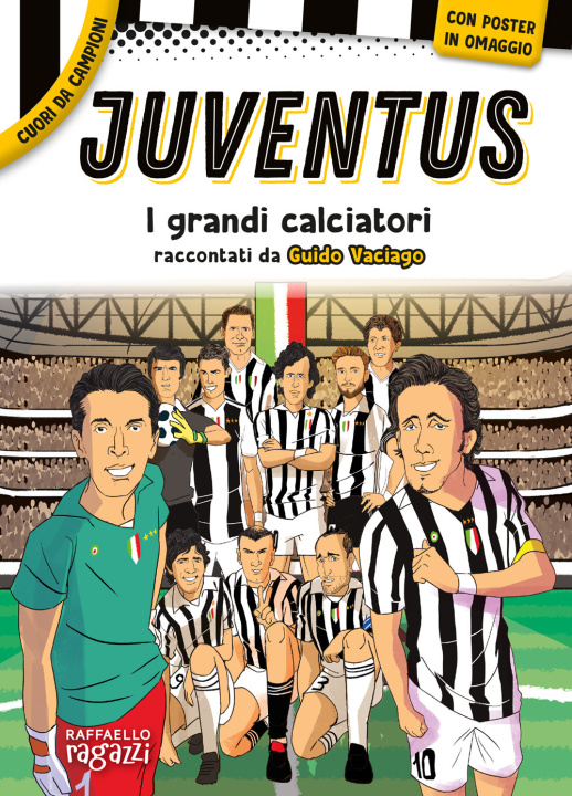 Kniha Juventus Guido Vaciago
