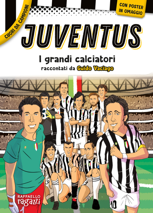 Knjiga Juventus Guido Vaciago