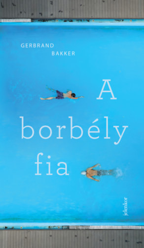 Carte A borbély fia Gerbrand Bakker