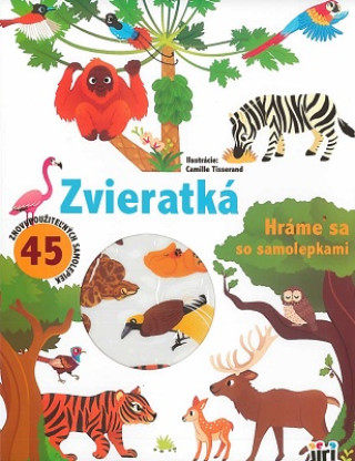 Knjiga Hráme sa so samolepkami/ Zvieratká 