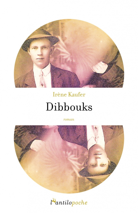 Knjiga Dibbouks Irène KAUFER