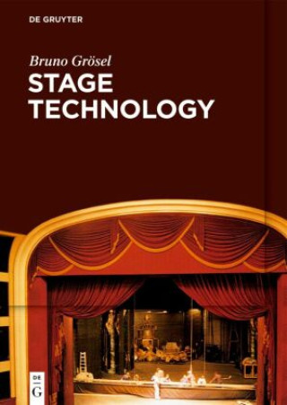 Knjiga Stage Technology Bruno Grösel