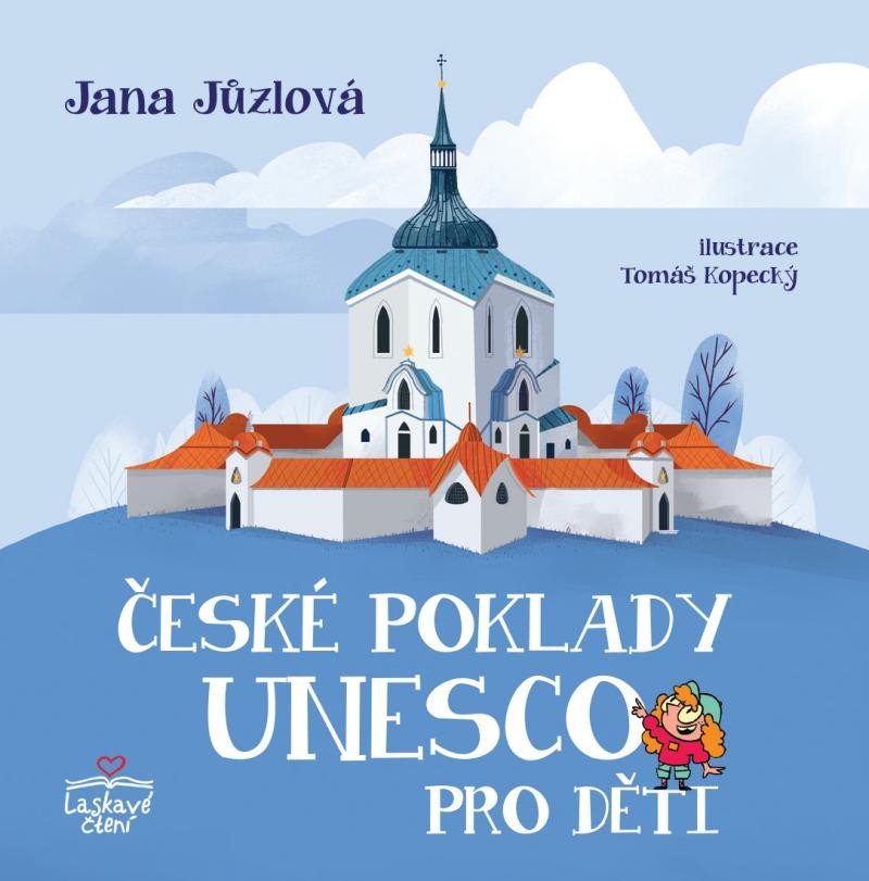 Kniha České poklady UNESCO pro děti Jana Jůzlová
