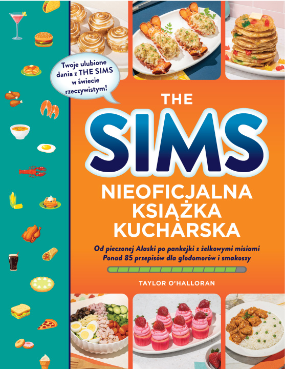 Книга The Sims. Nieoficjalna książka kucharska OHalloran Taylor