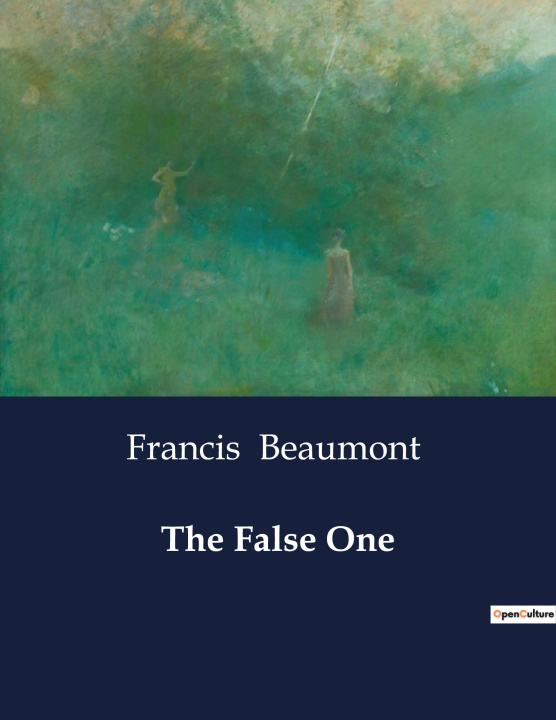 Knjiga THE FALSE ONE BEAUMONT FRANCIS