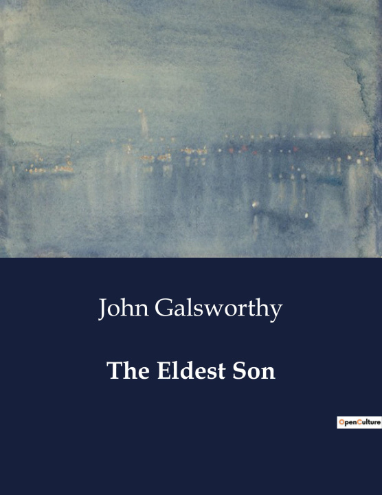 Knjiga THE ELDEST SON GALSWORTHY JOHN