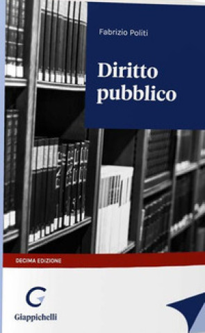 Kniha Diritto pubblico Fabrizio Politi