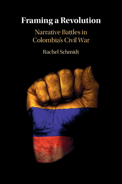 Book Framing a Revolution Rachel Schmidt