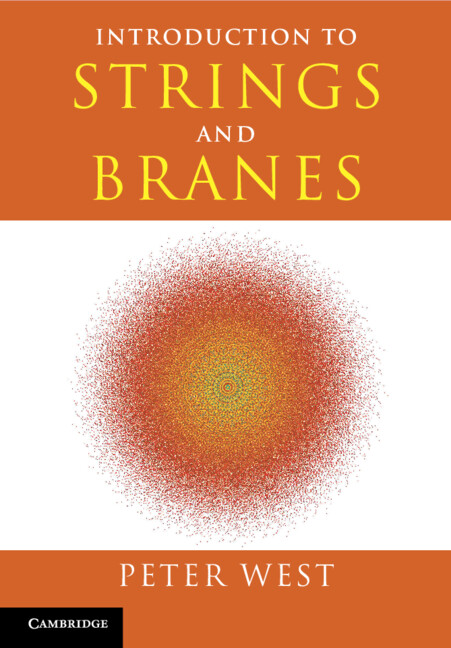 Książka Introduction to Strings and Branes Peter West