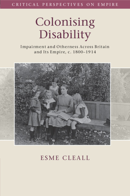Buch Colonising Disability Esme Cleall