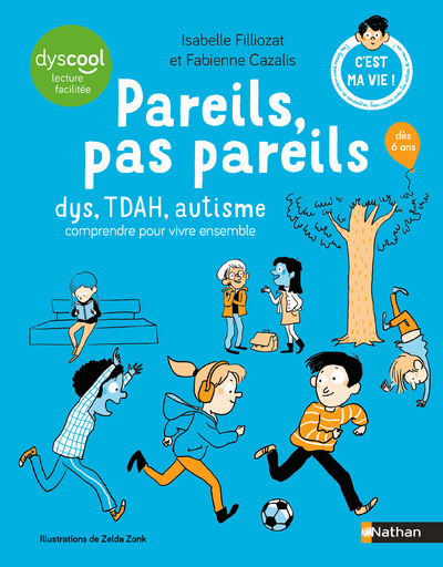 Buch Pareils pas pareils - DYS, TDAH, autistes... Isabelle Filliozat