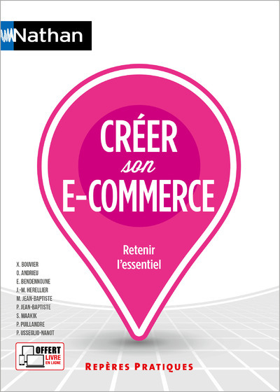 Βιβλίο Créer son e-commerce - (Repères pratiques N° 44) - 2024 Xavier Bouvier