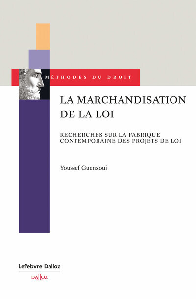 Knjiga La marchandisation de la loi Youssef Guenzoui
