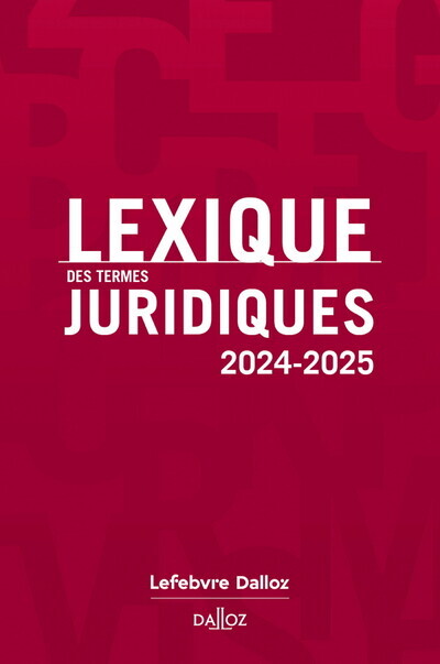 Könyv Lexique des termes juridiques 2024-2025. 32e éd. Serge Guinchard