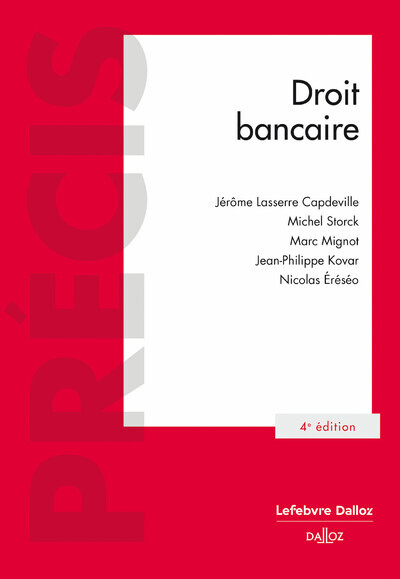 Knjiga Droit bancaire. 4e éd. Jérôme Lasserre Capdeville