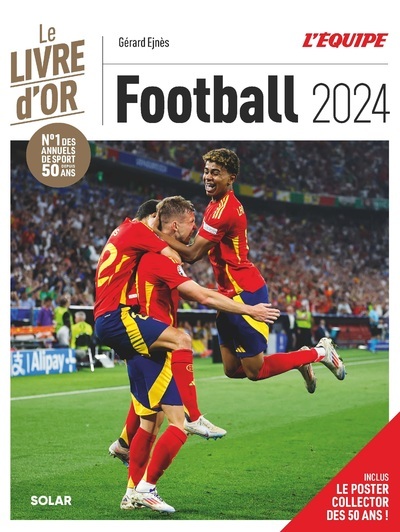 Książka Livre d'Or du football 2024 Gérard Ejnes