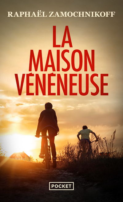 Knjiga La Maison vénéneuse Raphaël Zamochnikoff