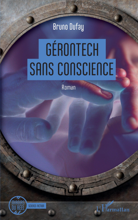 Knjiga Gérontech sans conscience Dufay
