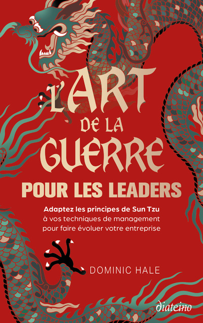 Knjiga L'Art de la guerre pour les leaders Dominic Hale