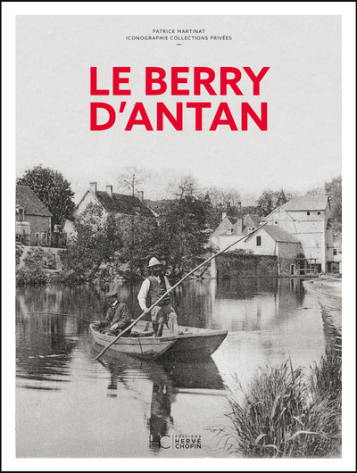 Knjiga Le Berry d'antan Patrick Martinat