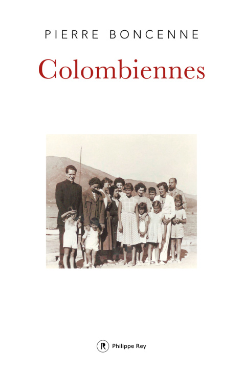 Книга Colombiennes Pierre Boncenne