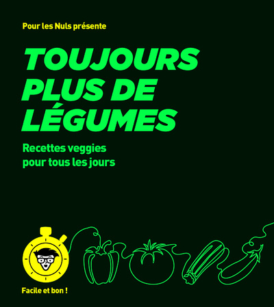 Kniha Légumes - pour les Nuls, Facile et bon 