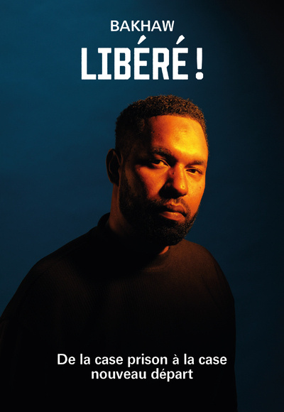 Knjiga Libéré ! Bakhaw