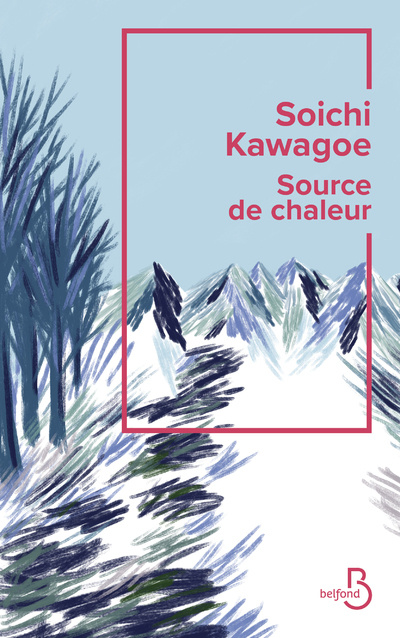 Knjiga Source de chaleur Soichi Kawagoe
