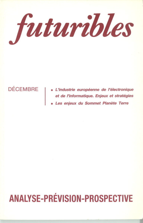 Kniha Futuribles 160, décembre 1991. L'industrie européenne de l'électronique et de l'informatique OULTREMONT