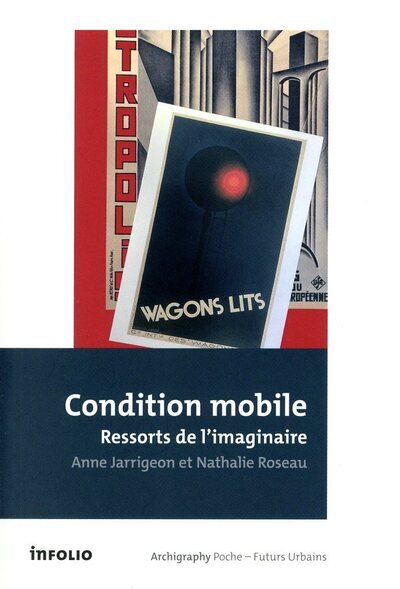 Buch Condition mobile, ressorts de l'imaginaire 