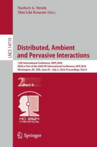 Buch Distributed, Ambient and Pervasive Interactions Norbert Streitz