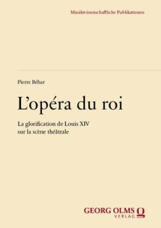 Книга L'opéra du roi Pierre Béhar