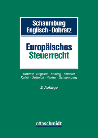 Kniha Europäisches Steuerrecht Harald Schaumburg