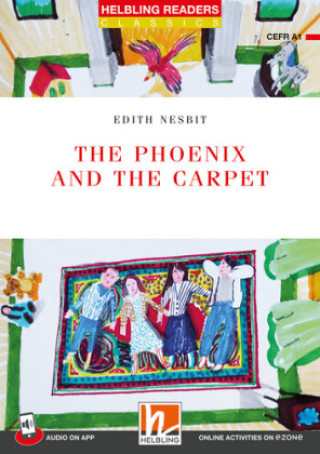 Kniha Helbling Readers Red Series, Level 1 / The Phoenix and the Carpet Edith Nesbit