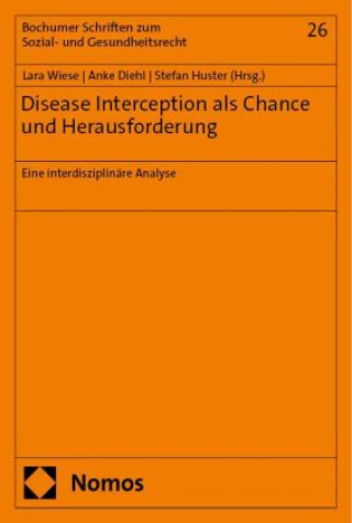 Könyv Disease Interception als Chance und Herausforderung Lara Wiese