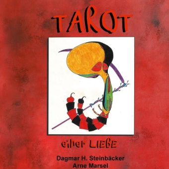 Knjiga Tarot einer Liebe Dagmar H. Steinbäcker