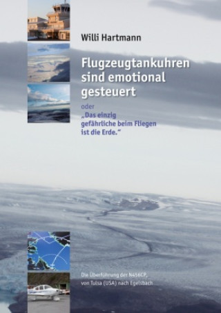 Knjiga Flugzeugtankuhren sind emotional gesteuert Willi Hartmann