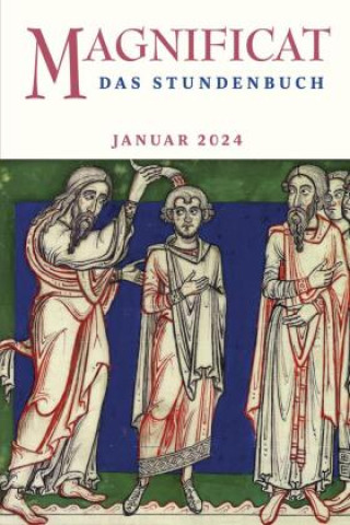 Knjiga MAGNIFICAT JANUAR 2024 Redaktion MAGNIFICAT