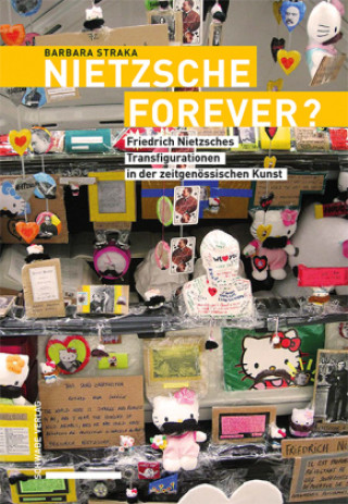 Buch Nietzsche forever? Barbara Straka