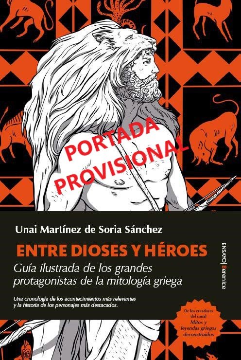 Kniha MITOS Y LEYENDAS GRIEGOS DECONSTRUIDOS MARTINEZ DE SORIA SANCHEZ
