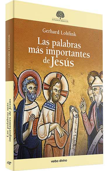 Книга LAS PALABRAS MAS IMPORTANTES DE JESUS LOHFINK