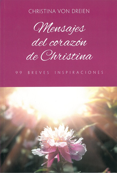 Kniha MENSAJES DEL CORAZON DE CHRISTINA Christina von Dreien