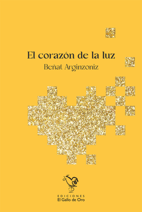Książka EL CORAZON DE LA LUZ ARGINZONIZ